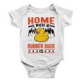 Home Is Where My Rubber Duck Baby Onesie