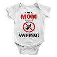 I Am A Mom Against Vaping V4 Baby Onesie
