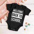 Welcome Back To School Funny Teacher 492 Shirt Baby Onesie