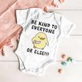 Be Kind To Everyone Or Else Funny Cute Duck With Knife Baby Onesie