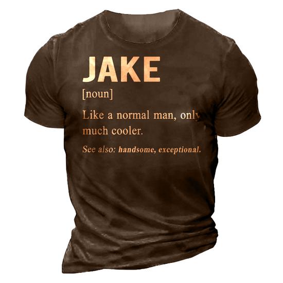 Jake Name Gift Jake Funny Definition 3D Print Casual Tshirt