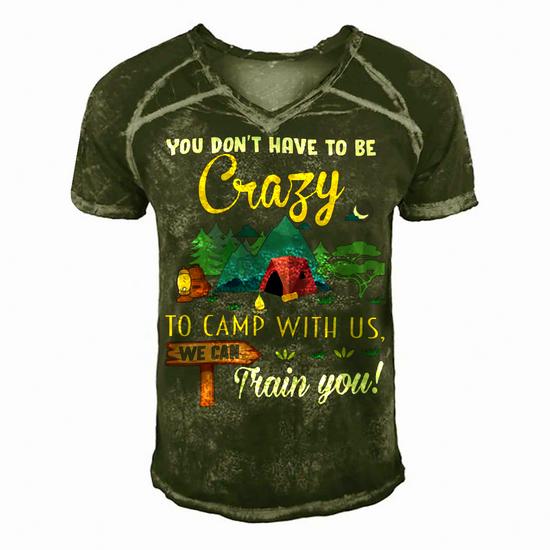 To Camp With Us We Can Train You Tshirt Camper Camping Lover