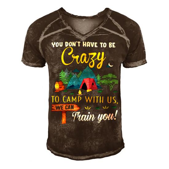 To Camp With Us We Can Train You Tshirt Camper Camping Lover