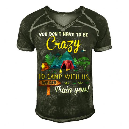 To Camp With Us We Can Train You Tshirt Camper Camping Lover