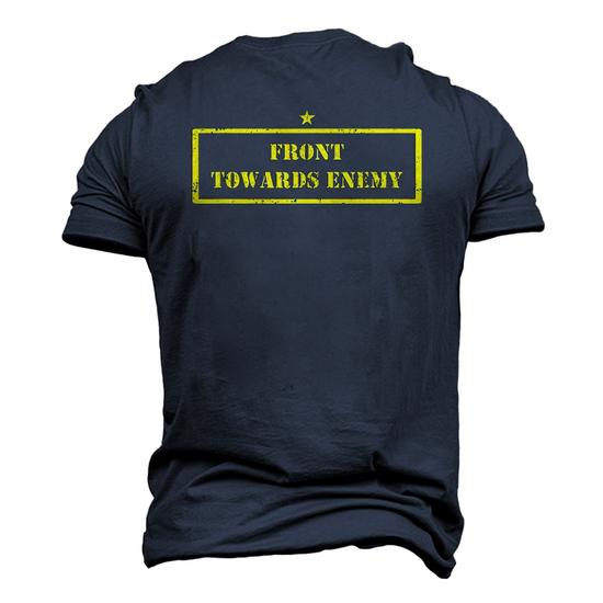 Mens Military Front Toward Enemy Claymore Mine T-Shirt Mens Military Front Toward Enemy Claymore Mine T-Shirt