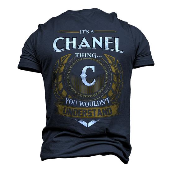 Its A Chanel Thing You Wouldnt Understand Name Men's 3D T-shirt